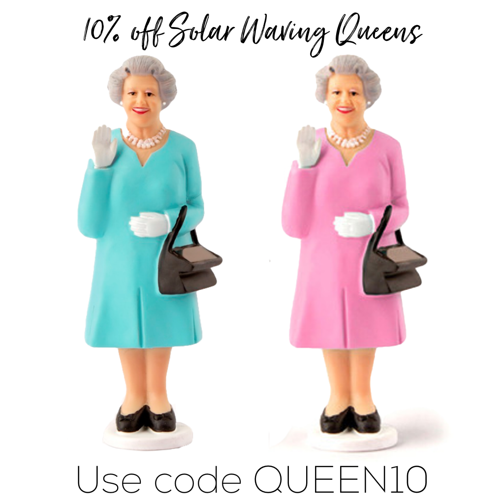 God Save The Queen (and 10% for a limited time)!