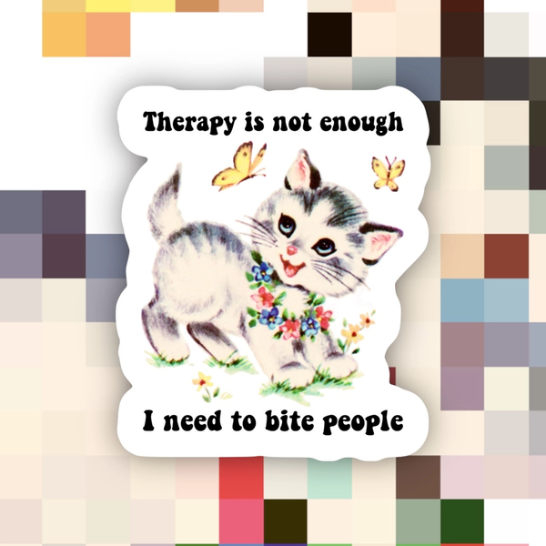 Therapy Is Not Enough Sticker Ace The Pitmatian Co Impulse - Decorative Stickers