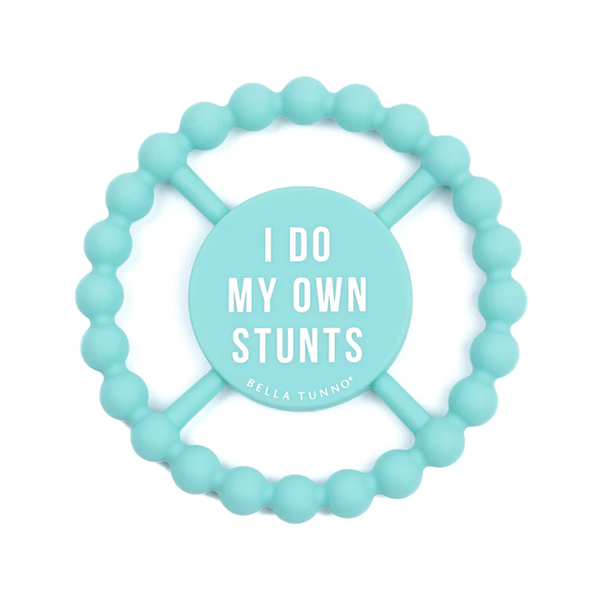 I Do My own Stunts Happy Teether Bella Tunno Baby & Toddler - Pacifiers & Teethers