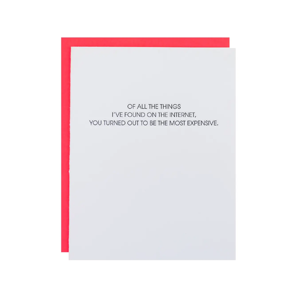 You Most Expensive Things On The Internet Love Card Chez Gagne Cards - Any Occasion