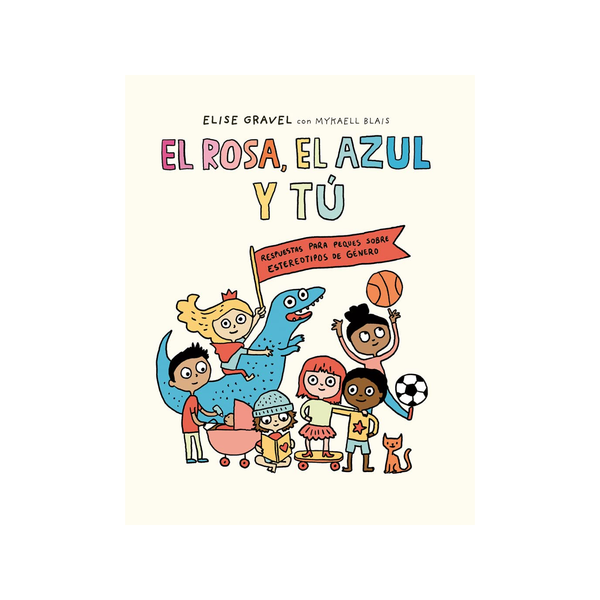 El Rosa El Azul Y Tu Book Ingram Publisher Services Books - Baby & Kids