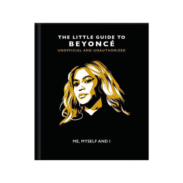 Me, Myself, And I: The Little Guide To Beyonce Book Ingram Publisher Services Books