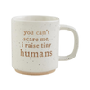White (Tiny Humans) Funny Mom Mugs Mud Pie Home - Mugs & Glasses