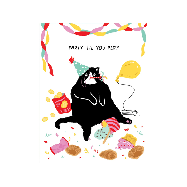 Cat Party Til You Plop Birthday Card Party of One Cards - Birthday