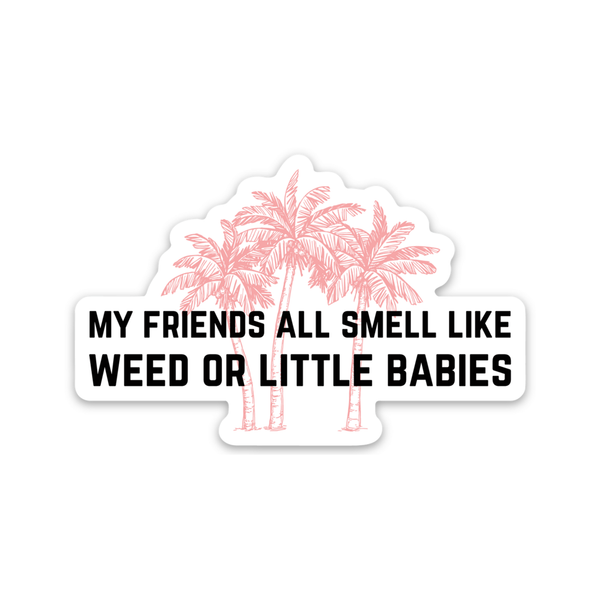 Taylor Smell Like Weed Or Little Babies Sticker Sad Bear Studio Impulse - Decorative Stickers