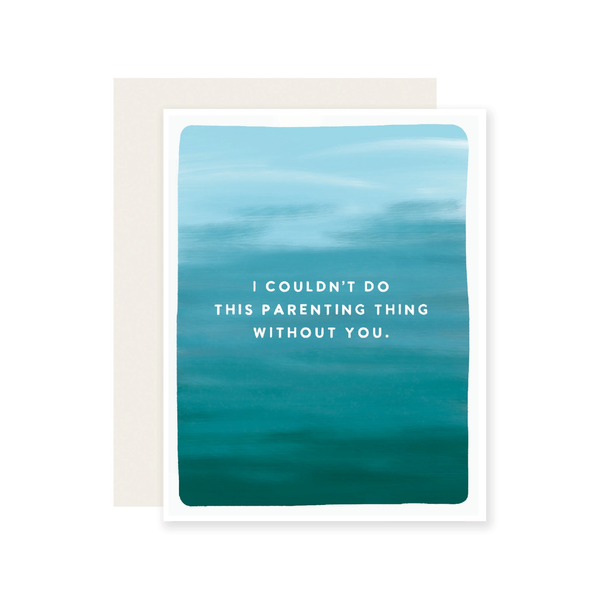 Couldn't Do Parenting Mothers Day Or Father's Day Card Slightly Stationery Cards - Holiday - Mother's Day