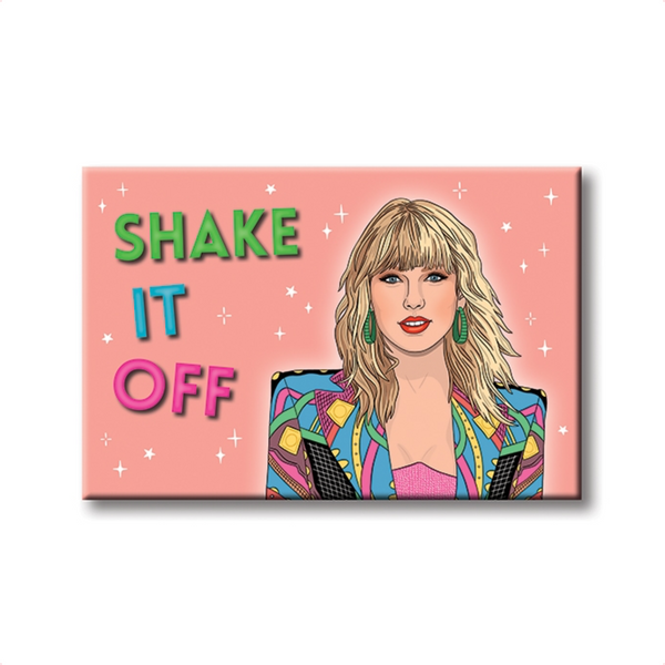 Pop Star Shake It Off Magnet The Found Home - Magnets