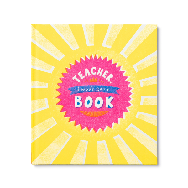 Teacher I Made You A Book Book Compendium Books - Guided Journals & Gift Books
