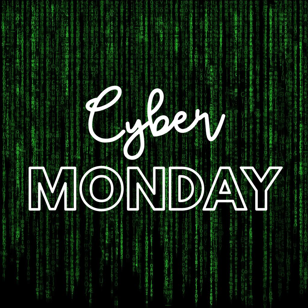 Happy Cyber Monday