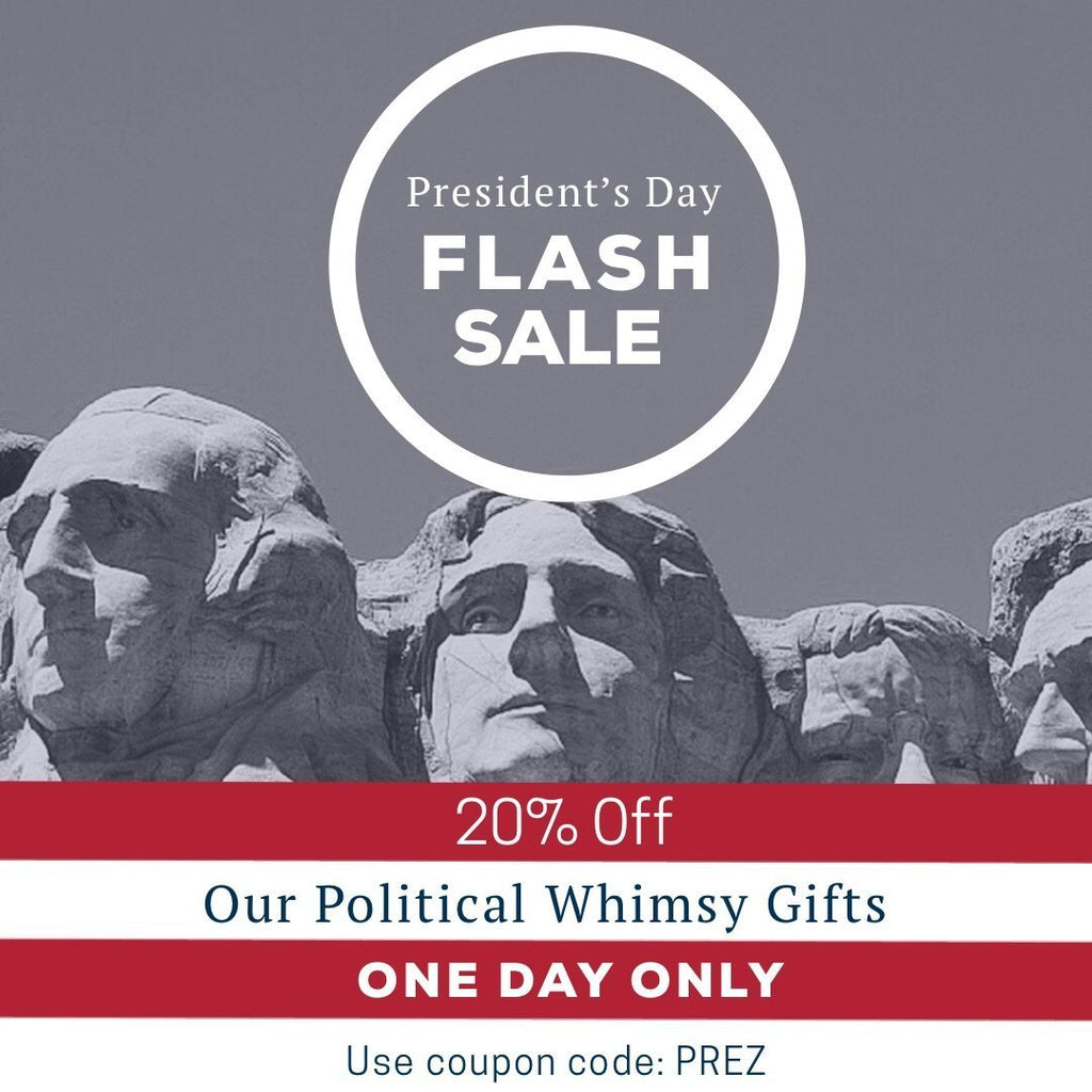 PRESIDENT'S DAY FLASH SALE '22