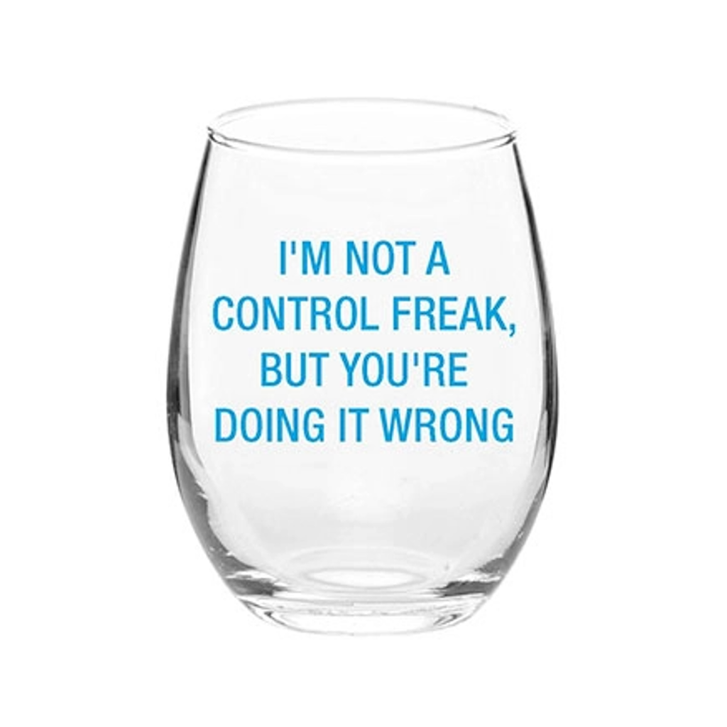 Control Freak Wine Glass About Face Designs Home - Mugs & Glasses - Wine Glasses