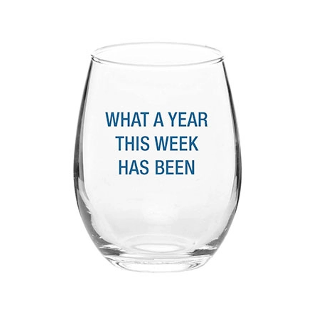 What A Year This Week Has Been Wine Glass About Face Designs Home - Mugs & Glasses - Wine Glasses