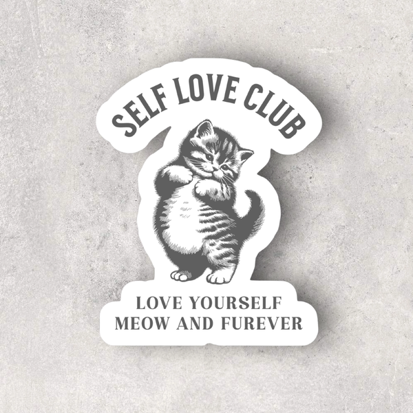 Cat Self Love Club Sticker Ace The Pitmatian Co Impulse - Decorative Stickers