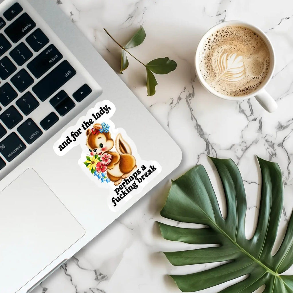 For The Lady Perhaps A Break Sticker Ace The Pitmatian Co Impulse - Decorative Stickers