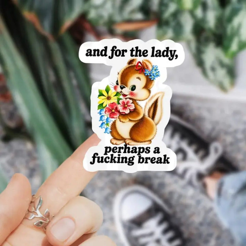 For The Lady Perhaps A Break Sticker Ace The Pitmatian Co Impulse - Decorative Stickers