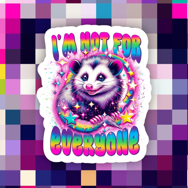 I'm Not For Everyone Sticker Ace The Pitmatian Co Impulse - Decorative Stickers