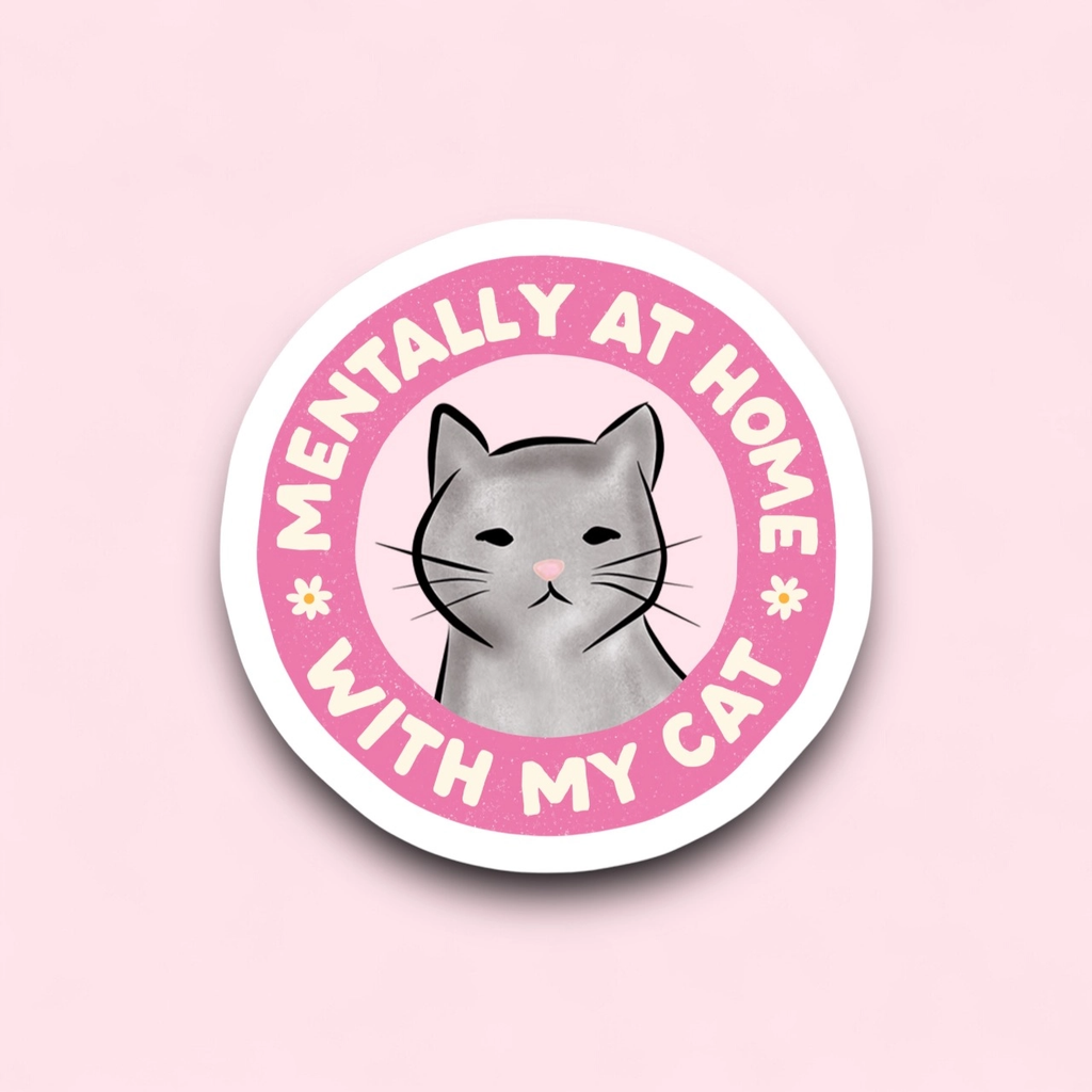 Mentally At Home With My Cat Sticker Ace The Pitmatian Co Impulse - Decorative Stickers