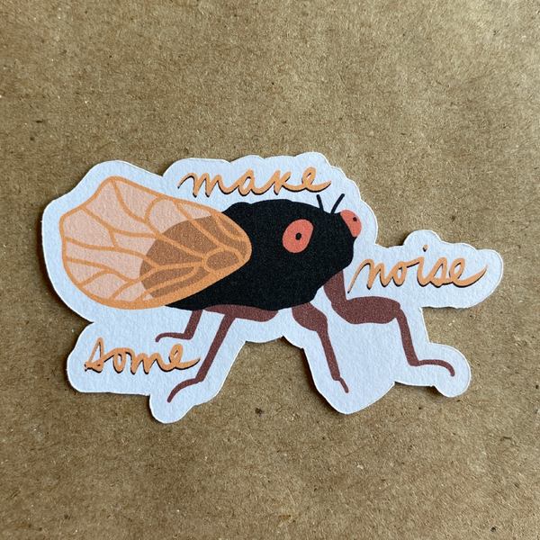 Make Some Noise Cicada Sticker AnneArchy Impulse - Decorative Stickers
