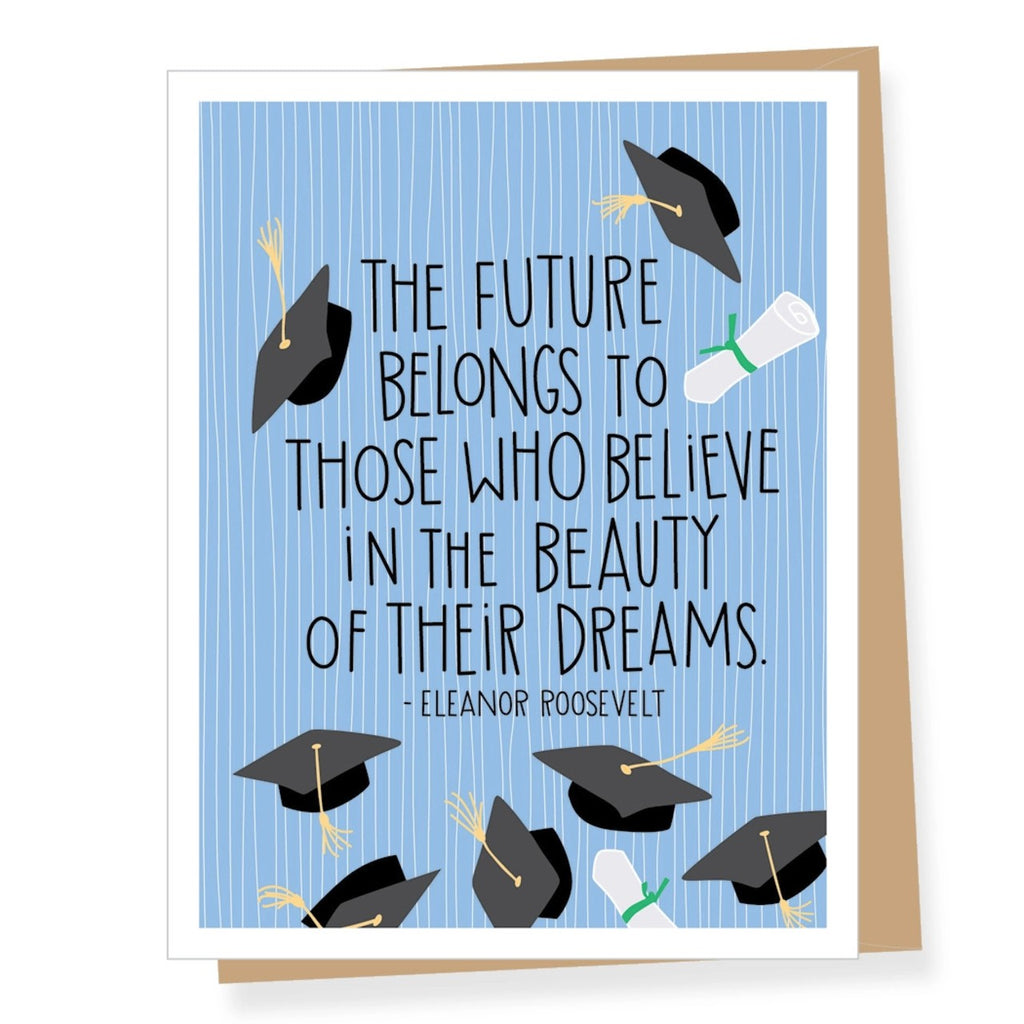 Eleanor Roosevelt Beauty Of Dreams Quote Graduation Card Apartment 2 Cards Cards - Graduation
