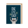 One Epic Dad Racoon Father's Day Card Apartment 2 Cards Cards - Holiday - Father's Day