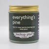 4oz Everything's Pine Candle Backup Plan Candles Home - Candles