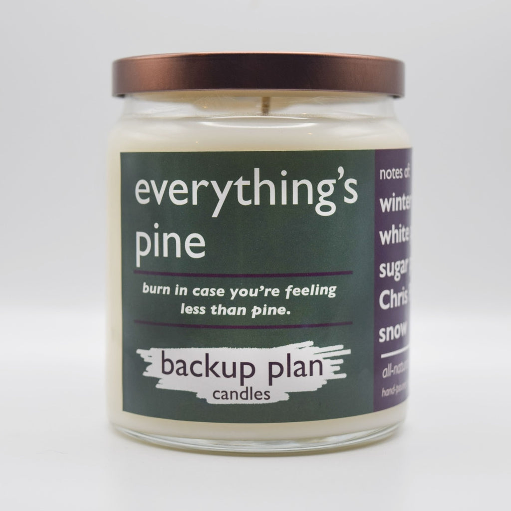 9oz Everything's Pine Candle Backup Plan Candles Home - Candles