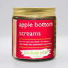 Apple Bottom Screams Candle Backup Plan Candles Home - Candles