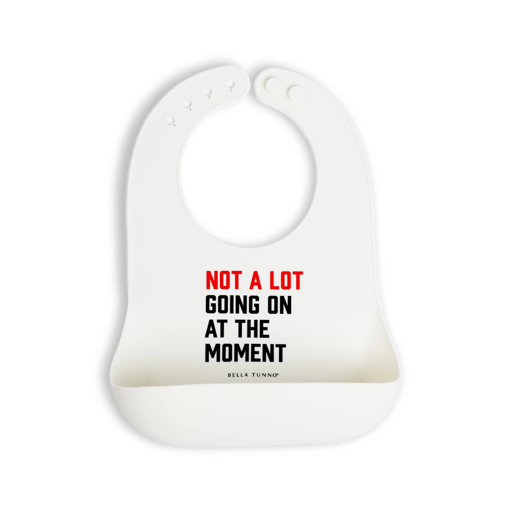 Wonder Bib - Not A Lot Going On At The Moment Bella Tunno Baby & Toddler - Nursing & Feeding - Bibs & Burp Cloths