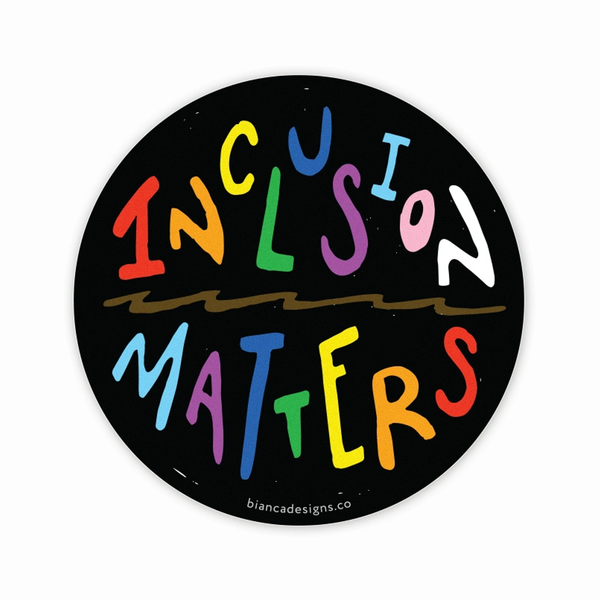 Inclusion Matters Rainbow Sticker Biancas Design Shop Impulse - Decorative Stickers