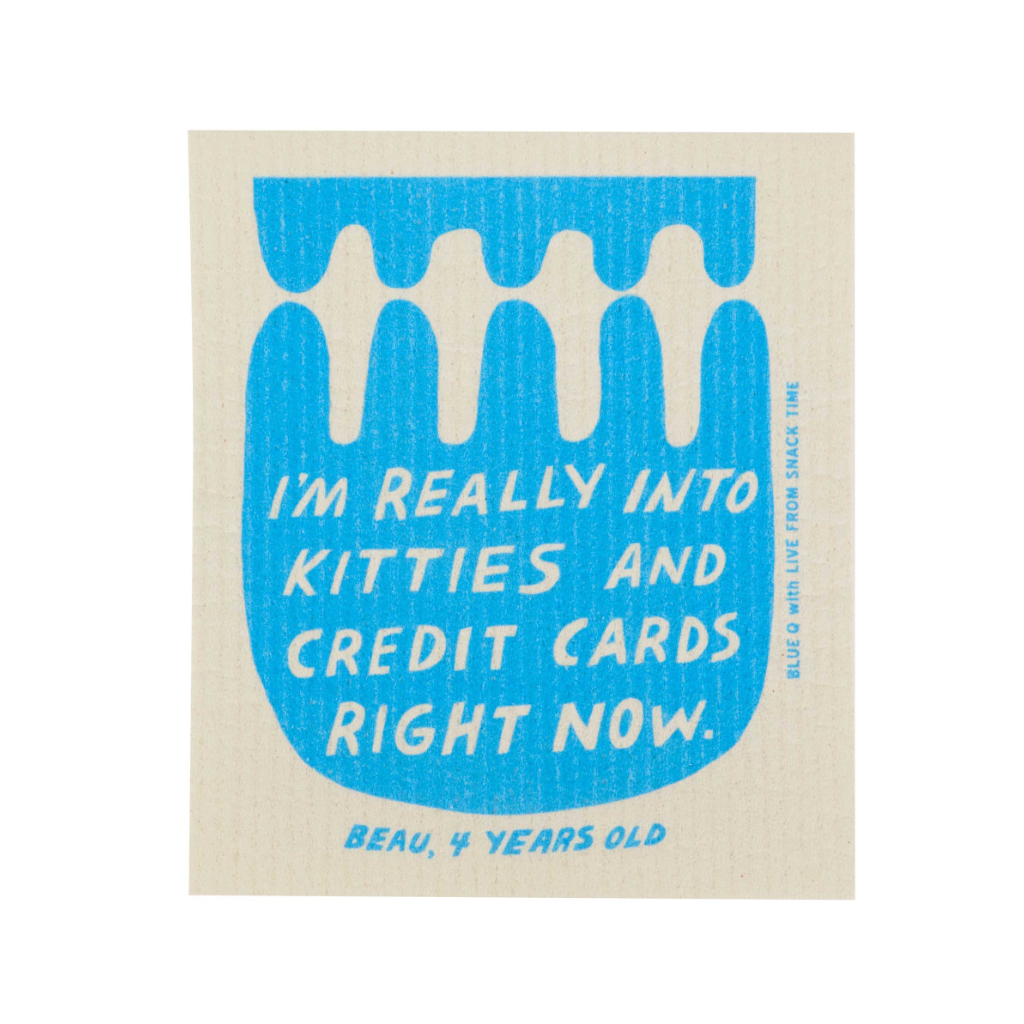 Kitties and Credit Cards Kid Quote Swedish Dishcloth Blue Q Home - Kitchen & Dining - Kitchen Cloths & Dish Towels