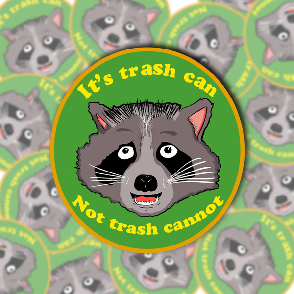 It's Trash Can Not Trash Cannot Sticker BobbyK Boutique Impulse - Decorative Stickers