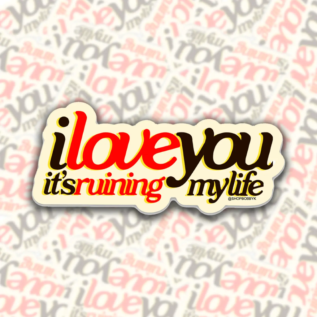 Taylor Ruining My Life Sticker BobbyK Boutique Impulse - Decorative Stickers