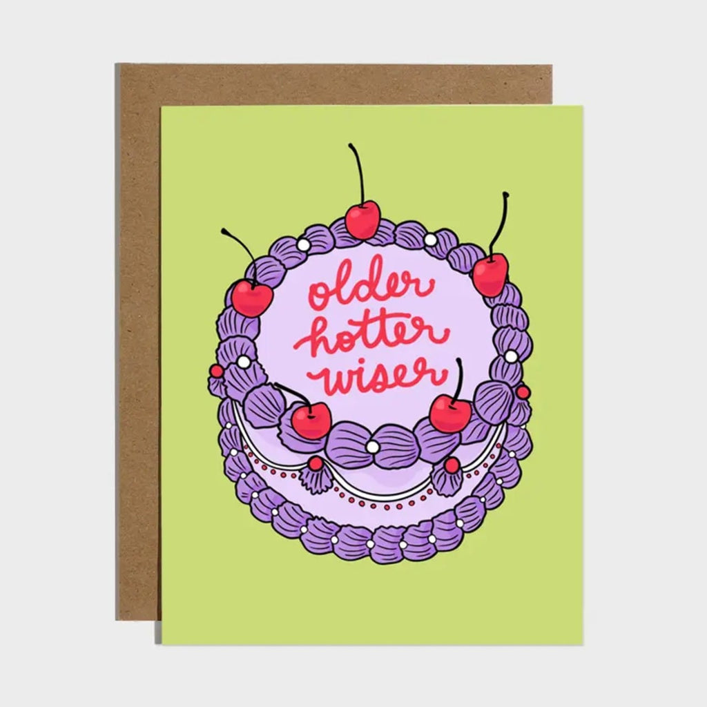 Older Hotter Wiser Birthday Card Brittany Paige Cards - Birthday