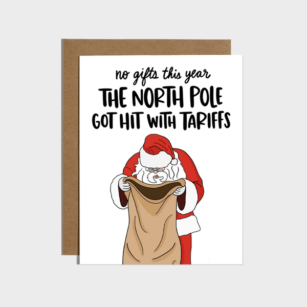 North Pole Tariffs Christmas Card Brittany Paige Cards - Holiday - Christmas