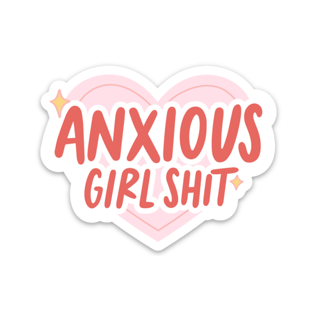 Anxious Girl Shit Sticker Brittany Paige Impulse - Decorative Stickers