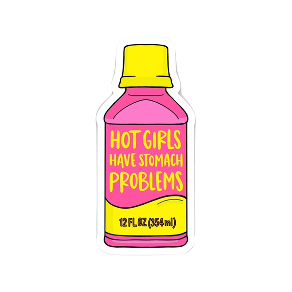 Hot Girls Have Stomach Problems Sticker Brittany Paige Impulse - Decorative Stickers