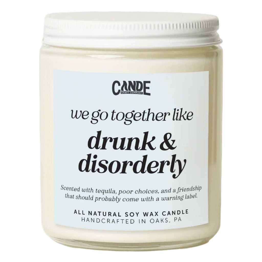 We Go Together Like Drunk And Disorderly Pink Sugar Candle CE Craft Co Home - Candles