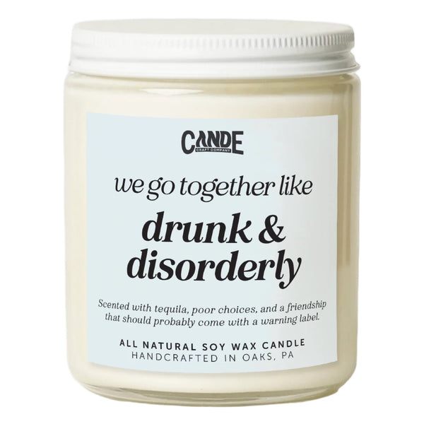 We Go Together Like Drunk And Disorderly Pink Sugar Candle CE Craft Co Home - Candles