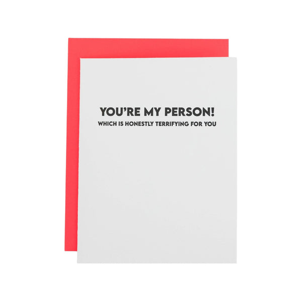 You're My Person Which Is Honestly Terrifying For You Love Card Chez Gagne Cards - Love