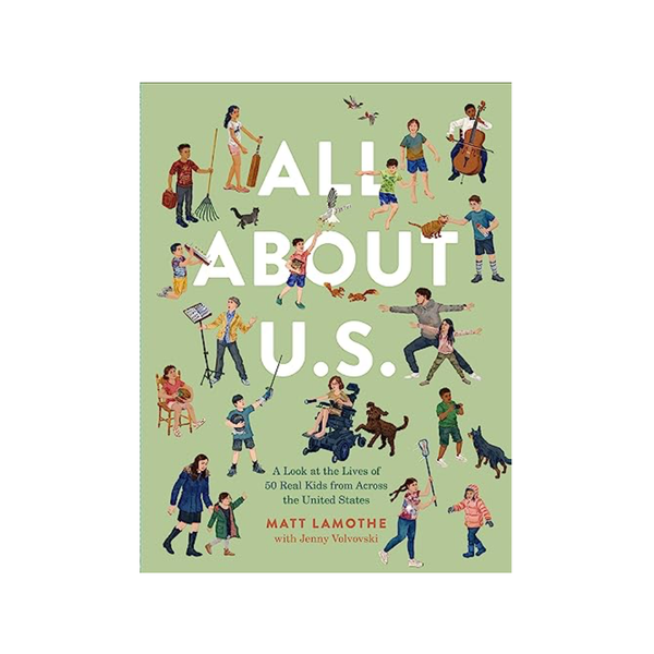 All About U.S.: A Look at the Lives of 50 Real Kids from Across the United States Chronicle Books Books