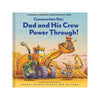 Construction Site: Dad And His Crew Power Through! Book Chronicle Books Books - Baby & Kids