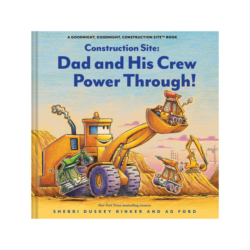 Construction Site: Dad And His Crew Power Through! Book Chronicle Books Books - Baby & Kids