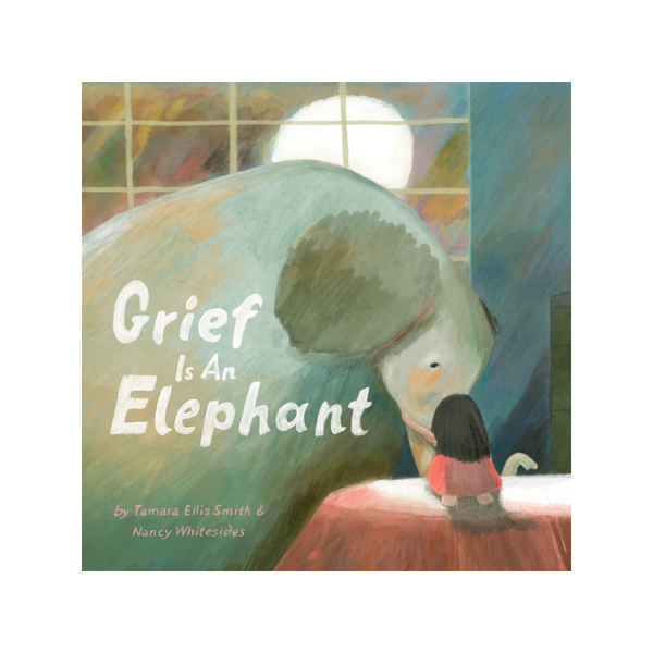 Grief Is An Elephant Book Chronicle Books Books - Baby & Kids