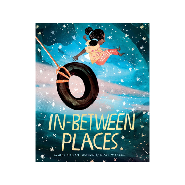 In Between Places Picture Book Chronicle Books Books - Baby & Kids - Picture Books