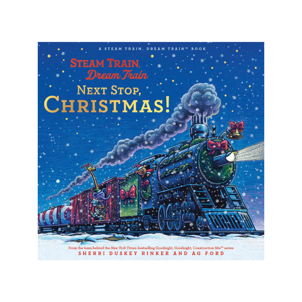 Steam Train Dream Train - Next Stop, Christmas! Picture Book Chronicle Books Books - Baby & Kids - Picture Books