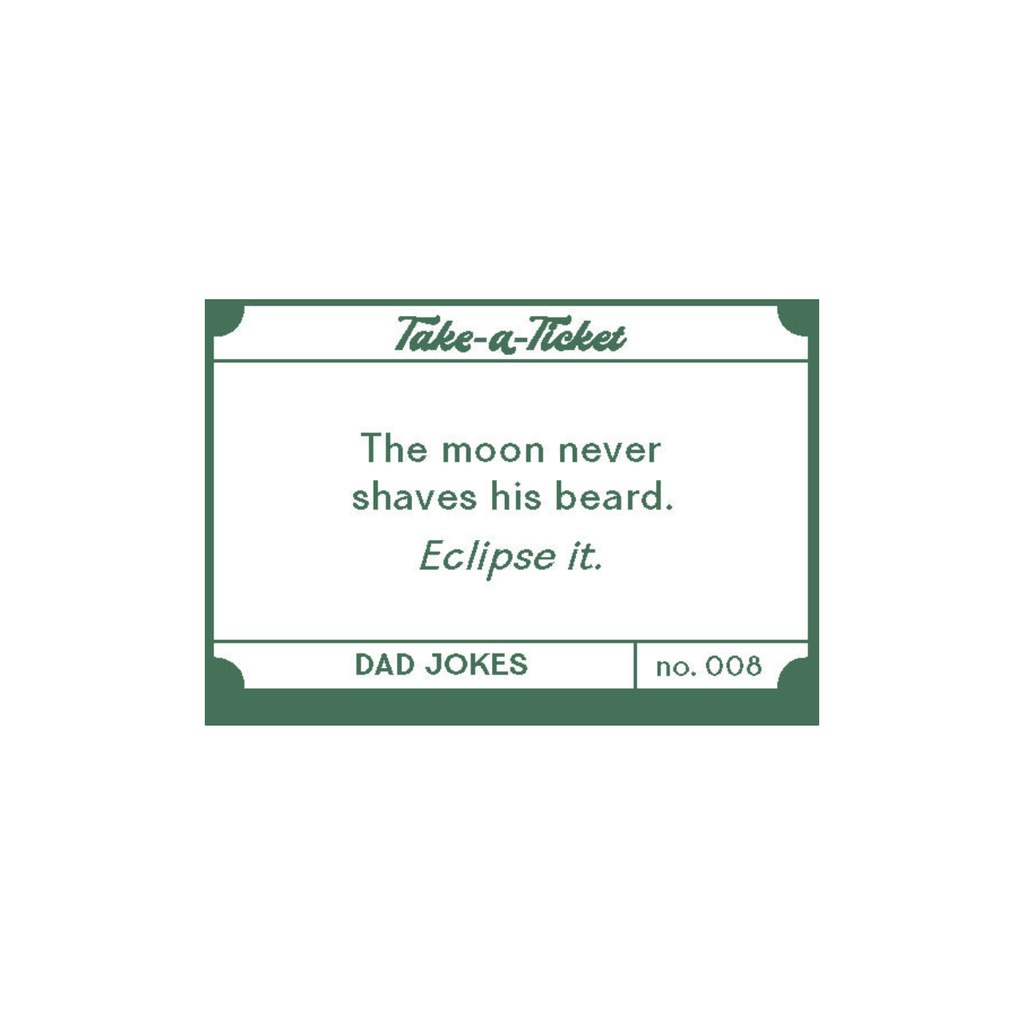 Dad Jokes Take-a-Ticket - 200 Tear-Off Laughs Chronicle Books Books