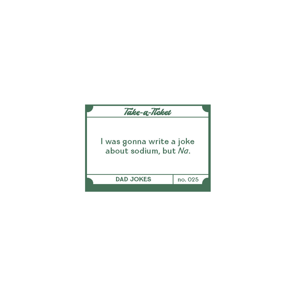 Dad Jokes Take-a-Ticket - 200 Tear-Off Laughs Chronicle Books Books