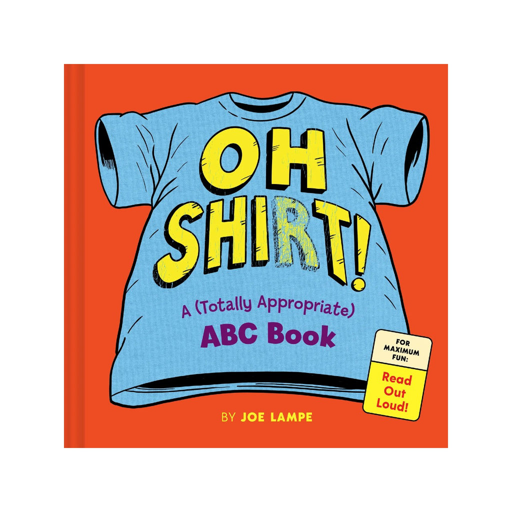 Oh Shirt! Book Chronicle Books Books