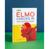 Sesame Street: Elmo Checks In: How Is Everybody Doing? Chronicle Books Books