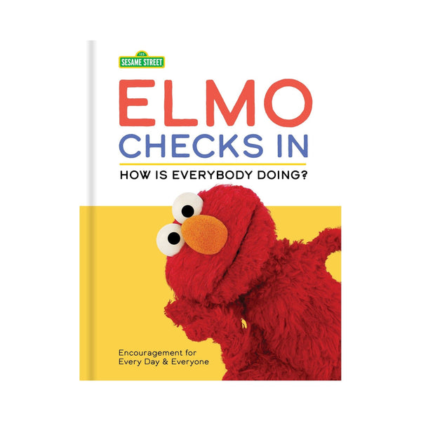 Sesame Street: Elmo Checks In: How Is Everybody Doing? Chronicle Books Books